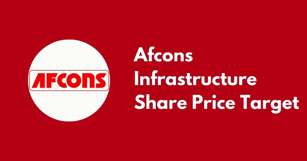 Afcons Infrastructure share price target